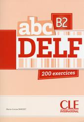 ABC Delf. B2. Con espansione online