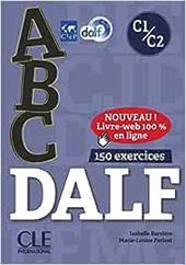 ABC DALF. Con Corrigés. Con CD-Audio