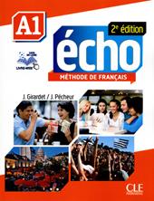 Echo. A1. Livre de l'eleve. Con Portfolio. Con DVD-ROM. Con espansione online