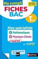 Mes spécialités Mathématiques / Physique-Chimie Terminale - Ma Compil fiches BAC Term - Bac 2026 - EPUB