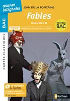   Fables, livres VII à XI de La Fontaine - BAC Français 1re - Parcours associé Imagination et pensée au XVIIe siècle - édition prescrite - Carrés Classiques Oeuvres Intégrales - EPUB