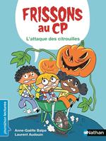   Le grand méchant blob ! - Frissons au CP - Premières Lectures - Dès 6 ans