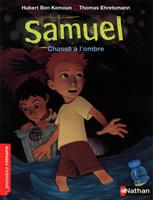   Samuel: Chasse à l'ombre