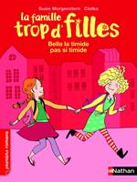 la famille trop d'filles: bella la timide pas si timide