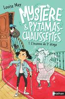   Mystère & pyjamas-chaussettes - tome 1 - L'inconnu du 5e étage