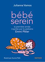   B&eacute;b&eacute; serein sa premi&egrave;re ann&eacute;e inspir&eacute;e par la p&eacute;diatre Emmi Pikler