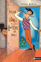   Mon moche père et moi