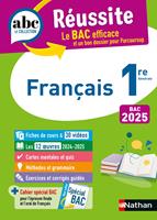   Français 1re - ABC Réussite - Bac 2025 - Enseignement commun Première - Cours, Méthode, Exercices et et corrigés guidés + les 12 oeuvres du Bac - EPUB