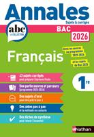   Annales ABC du BAC 2026 - Fran&ccedil;ais 1re - Sujets et corrig&eacute;s - Enseignement commun premi&egrave;re - Epreuve finale Bac 2026 - EPUB