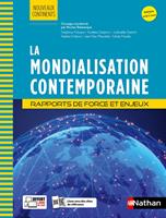 La Mondialisation contemporaine - Rapports de force et enjeux - Prépa ECG - Nouveaux continents - EPUB