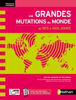   Les grandes mutations du monde de 1913 à nos jours - EPUB