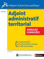   Adjoint administratif territorial - Annales corrig&eacute;es - Cat&eacute;gorie C - 2014