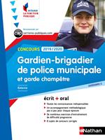   Concours Gardien-Brigadier de police municipale et Garde-champ&ecirc;tre - Cat&eacute;gorie C - Int&eacute;grer la fonction publique - 2019/2020