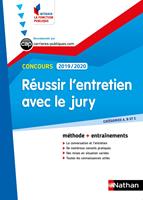 Réussir l'entretien avec le jury - catégorie A, B et C - Intégrer la fonction publique - 2019/2020