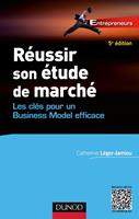   Réussir son étude de marché - 5e éd.