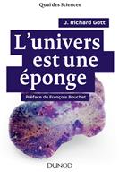   L'univers est une éponge