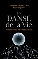   La danse de la vie