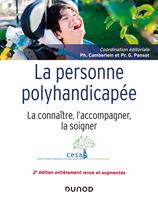   La personne polyhandicap&eacute;e - 2e &eacute;d.