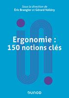   Ergonomie : 150 notions clés
