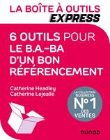 La Boîte à Outils Express - 6 outils pour le B.A.-BA d'un bon référencement