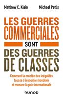   Les guerres commerciales sont des guerres de classes