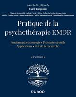 Pratique de la psychothérapie EMDR - 2e éd.