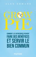   Grow The Pie