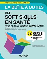   La bo&icirc;te &agrave; outils des soft skills en sant&eacute;