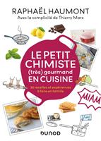 Le petit chimiste (très) gourmand en cuisine