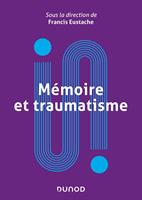   Mémoire et traumatisme