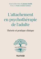   L'attachement en psychothérapie de l'adulte