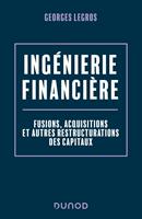   Ing&eacute;nierie financi&egrave;re - 2e &eacute;d.