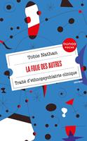   La Folie des autres