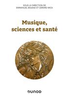   Musique, sciences et sant&eacute;