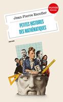   Petites histoires des math&eacute;matiques