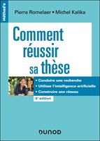   Comment r&eacute;ussir sa th&egrave;se - 4e &eacute;d.