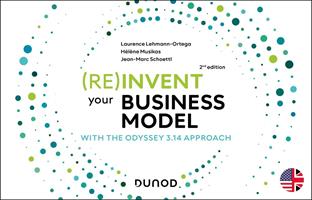 (Re)invent your business model - 2e éd.
