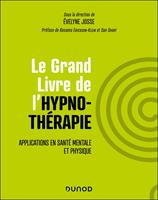   Le Grand Livre de l'hypnothérapie