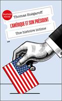   L'Amérique et son président