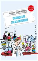   Chroniques de science improbable