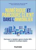   Num&eacute;rique et parcours client dans l'immobilier