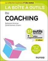   La bo&icirc;te &agrave; outils du coaching - 4e &eacute;d.