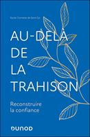   Au-del&agrave; de la Trahison