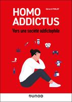   Homo Addictus