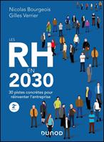   Les RH en 2030 - 2e &eacute;d.
