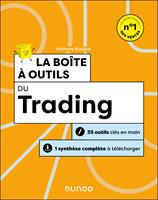   La bo&icirc;te &agrave; outils du trading