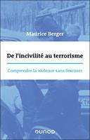   De l'incivilit&eacute; au terrorisme