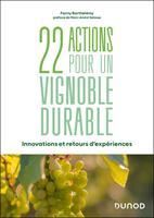   22 actions pour un vignoble durable