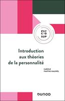   Introduction aux th&eacute;ories de la personnalit&eacute;