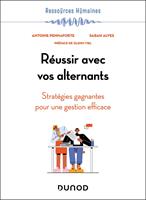   R&eacute;ussir avec vos alternants